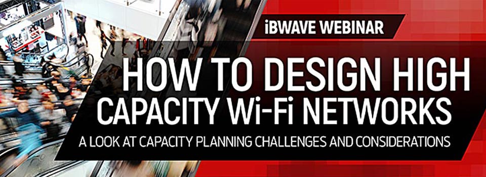 How to Design High Capacity Wi-Fi Networks with Industry Expert Andrew von Nagy