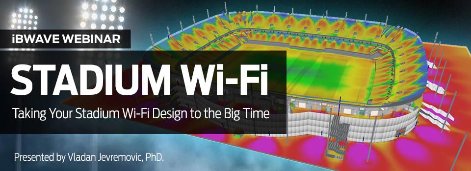 Taking your stadium Wi-Fi design to the big time