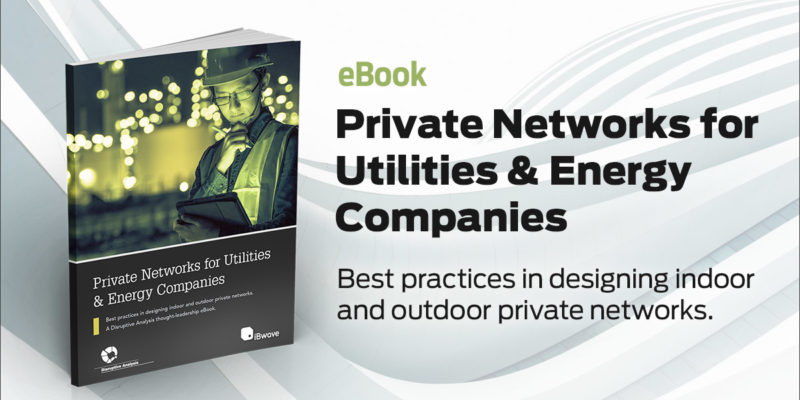 eBook: Private Networks for Utilities & Energy Companies