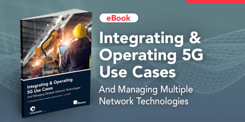 eBook: Integrating & Operating 5G Use Cases